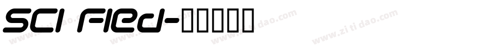 Sci Fied字体转换